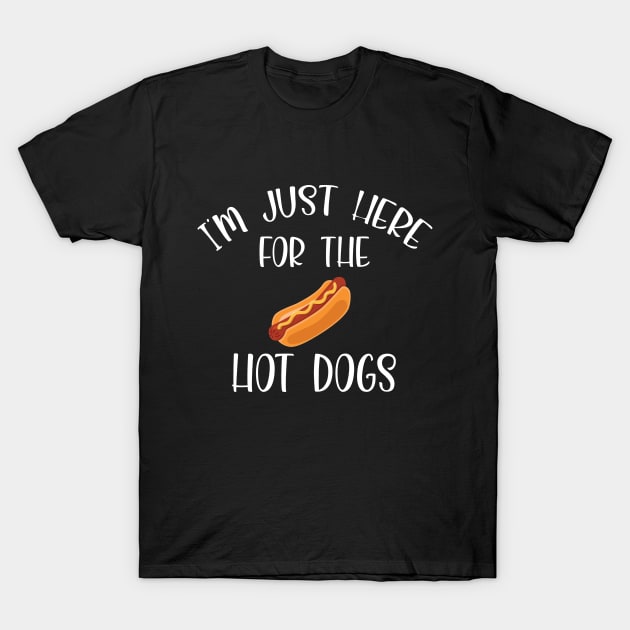 I’m just here for the hot dogs shirt, hot dogs shirt, hot dogs day shirt, hot dogs lover, hot dogs gift T-Shirt by dianoo
